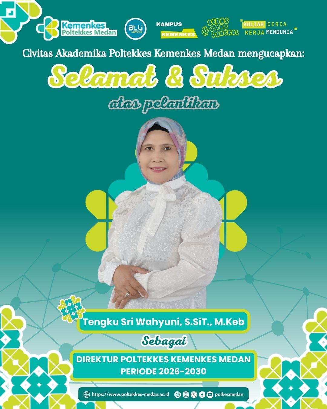 Selamat dan Sukses atas Pelantikan Direktur Poltekkes Kemenkes Medan Periode 2026–2030