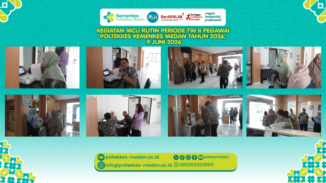 KEGIATAN MCU RUTIN PERIODE TW II PEGAWAI POLTEKKES KEMENKES MEDAN TAHUN 2026,  9 JUNI 2026