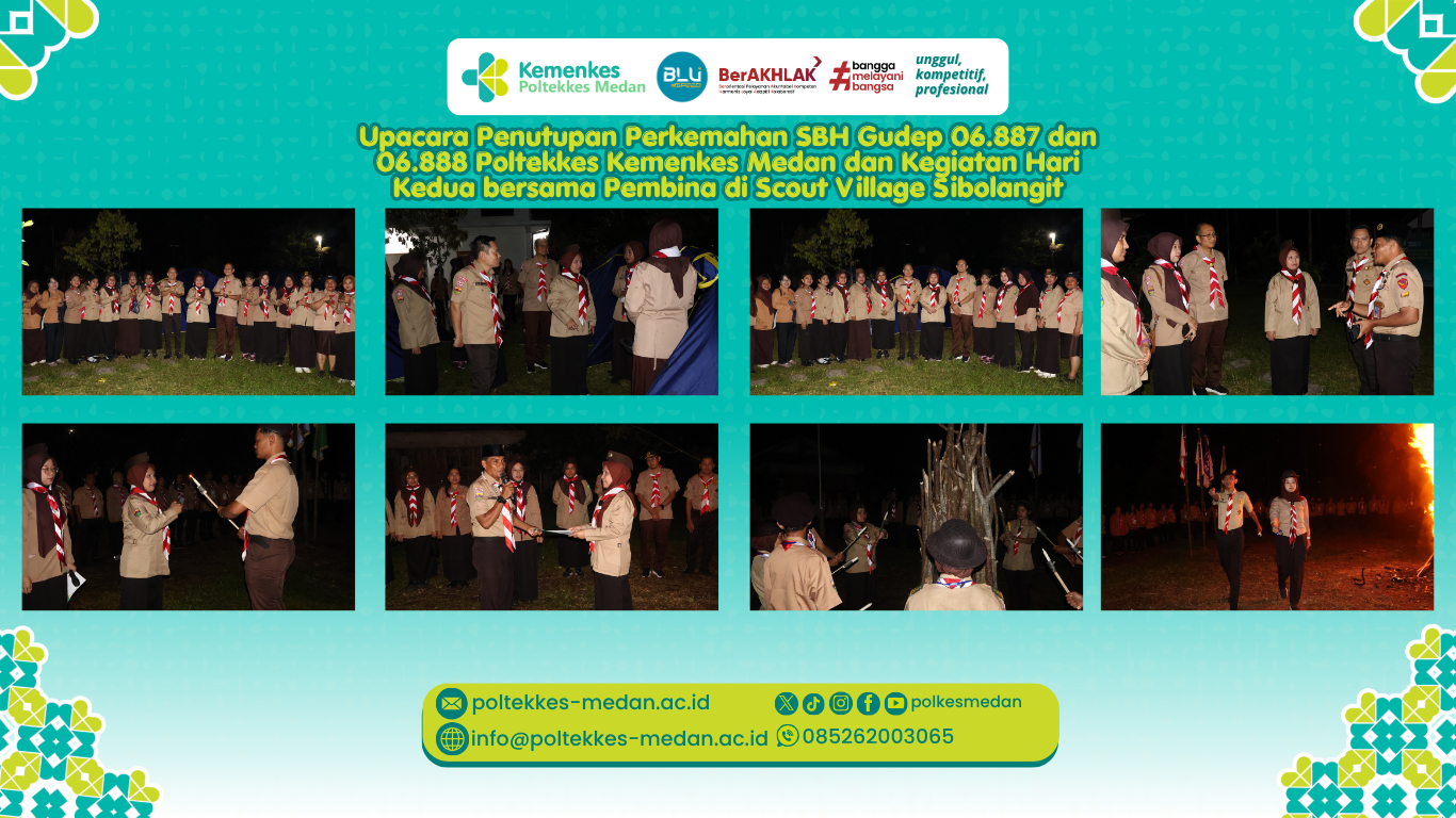 Upacara Penutupan Perkemahan SBH Gudep 06.887 dan 06.888 Poltekkes Kemenkes Medan dan Kegiatan Hari Kedua bersama Pembina di Scout Village Sibolangit
