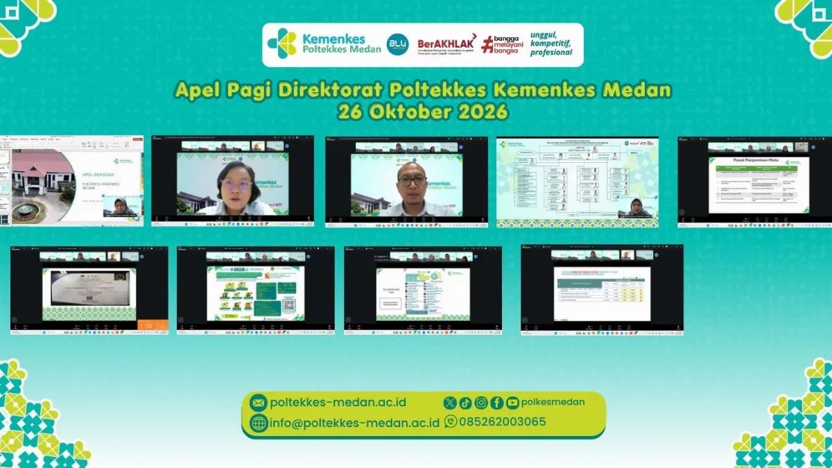 Apel Pagi Daring Poltekkes Kemenkes Medan, Senin, 26 Oktober 2026
